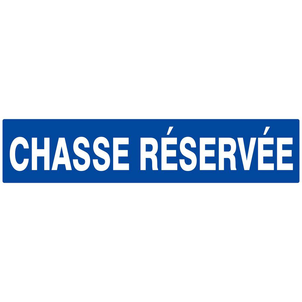 Panneau rigide CHASSE RESERVEE 330X75MM TALIAPLAST - 625639