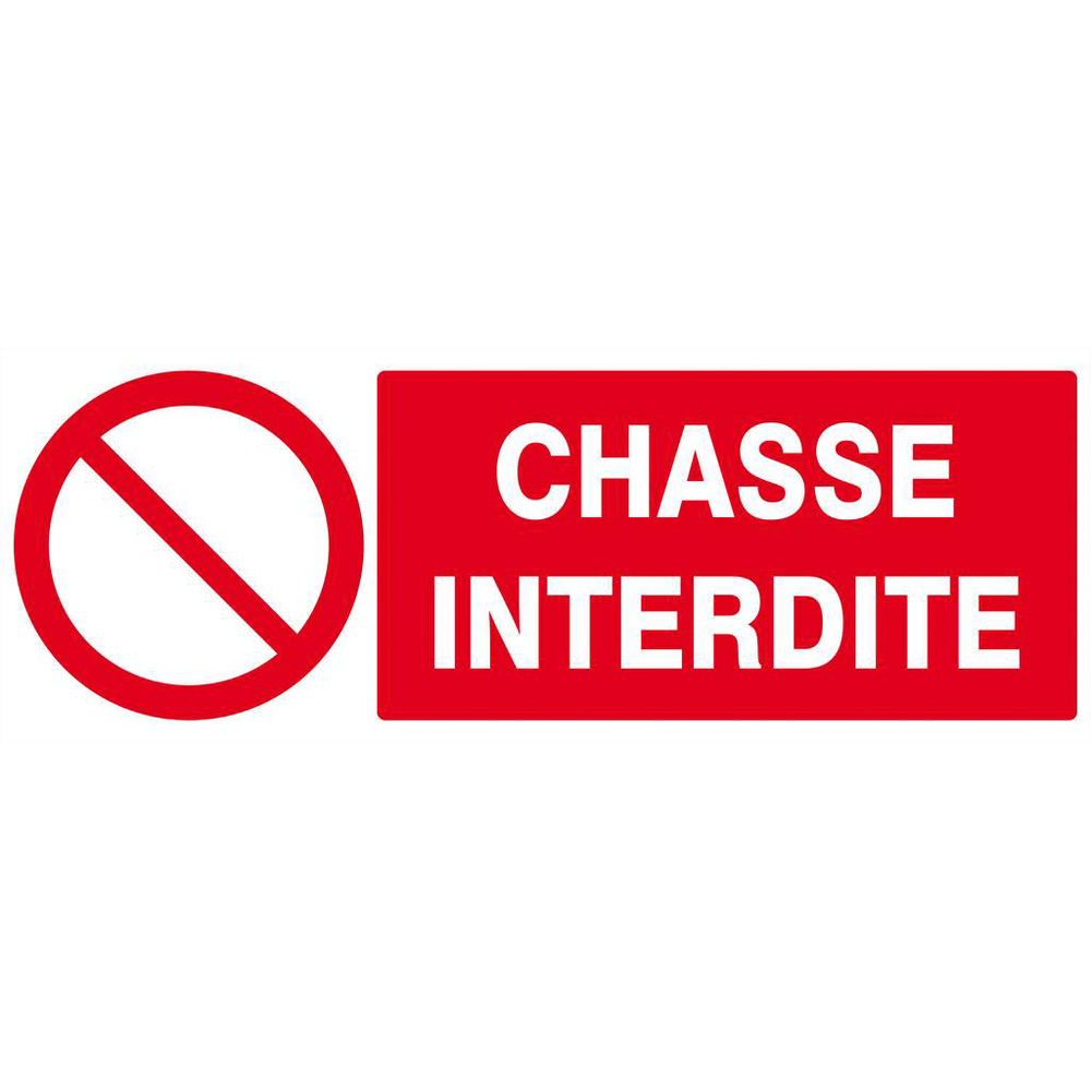 Panneau rigide CHASSE INTERDITE 330X120MM TALIAPLAST - 626219