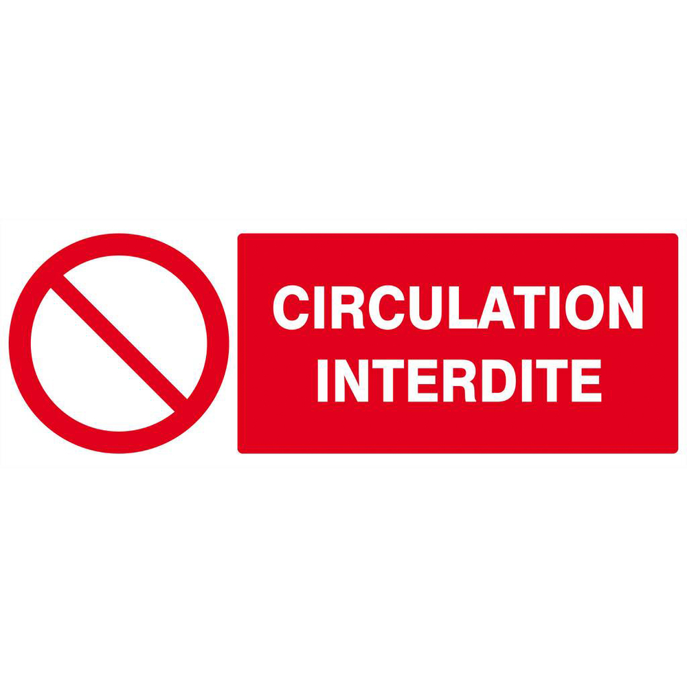Panneau rigide CIRCULATION INTERDITE 330X120MM TALIAPLAST - 626220