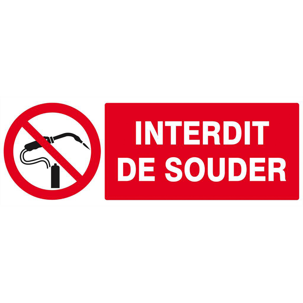 Panneau rigide INTERDIT DE SOUDER 330X120MM TALIAPLAST - 626232