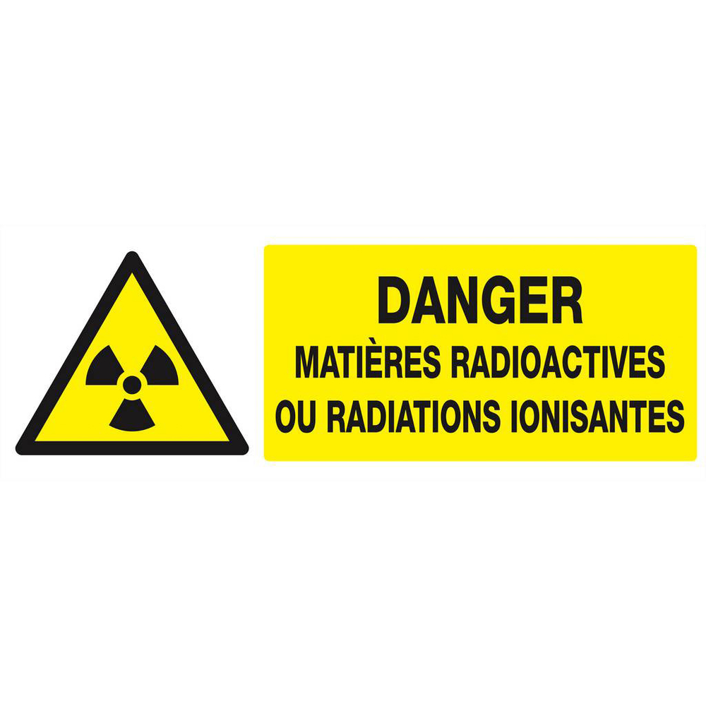 Panneau rigide DANGER MATIERES RADIOACTIVES//RAD° IONISANTES 330X120mm TALIAPLAST - 626314