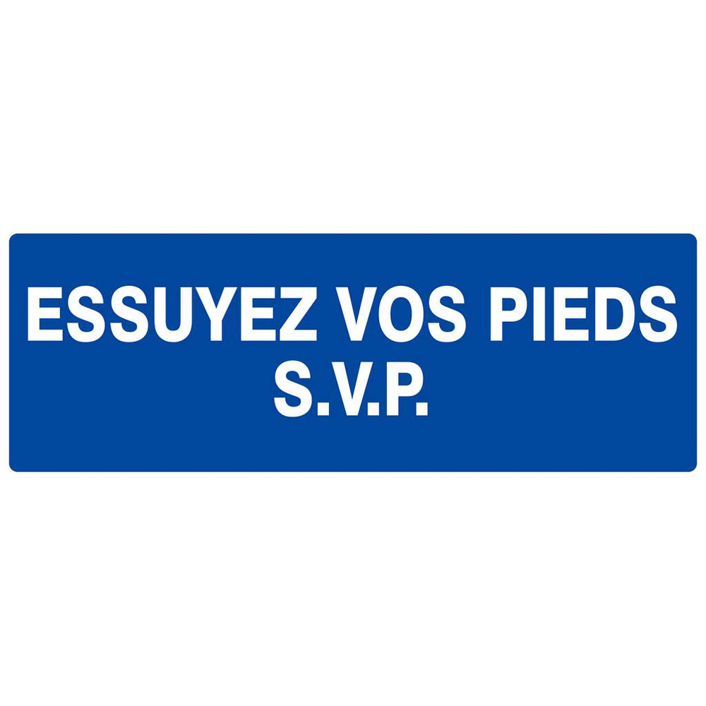 Panneau rigide ESSUYEZ VOS PIEDS S.V.P 330X120MM TALIAPLAST - 626617