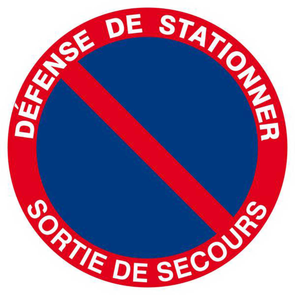 Panneau rigide DEFENSE DE STATIONNER SORTIE DE SECOURS Ø180MM TALIAPLAST - 627213