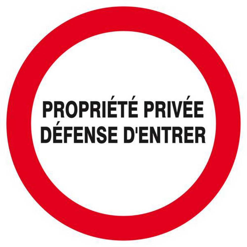 Panneau rigide PROPRIETE PRIVEE DEFENSE D'ENTRER Ø180MM TALIAPLAST - 627224