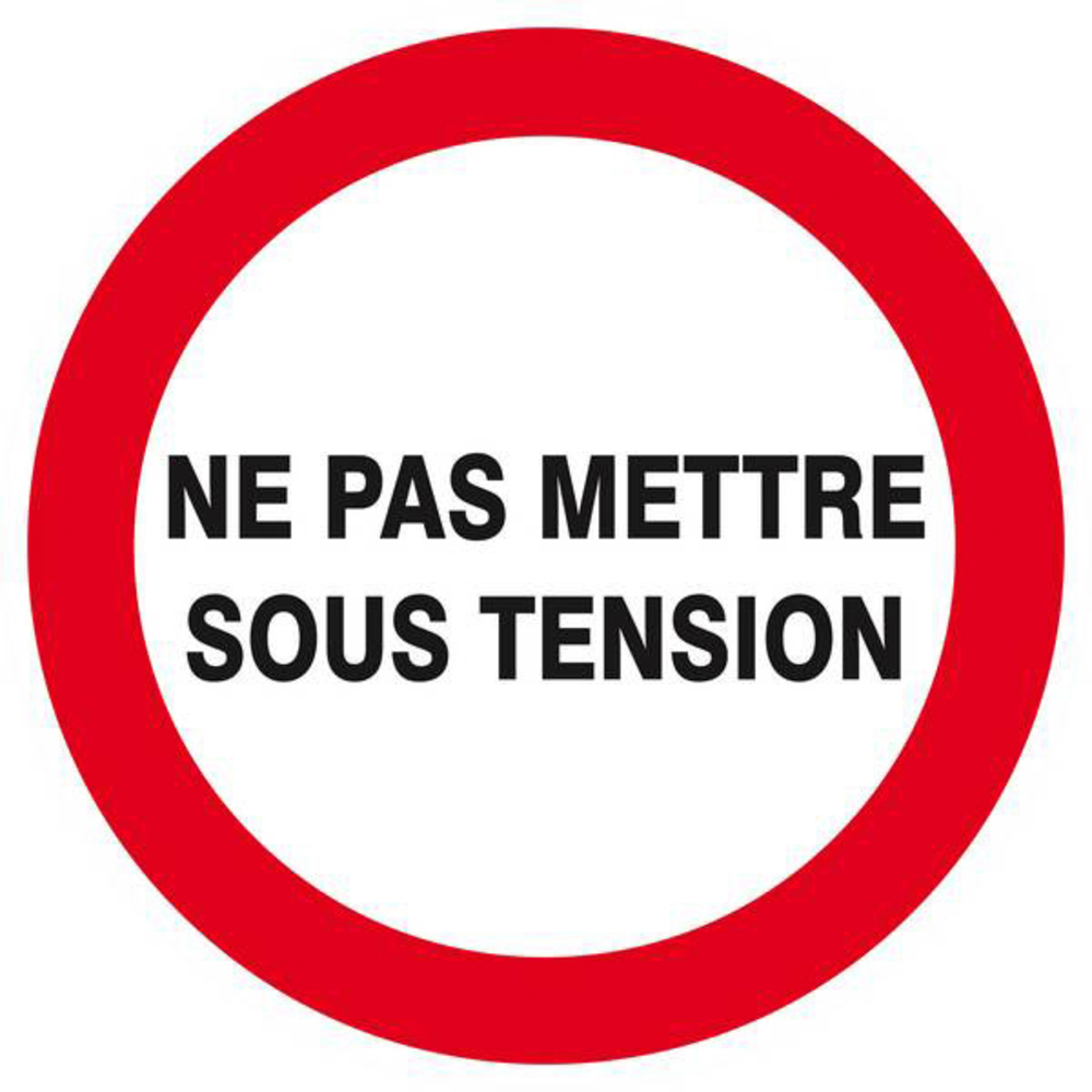 Panneau rigide NE PAS METTRE SOUS TENSION Ø180MM TALIAPLAST - 627233
