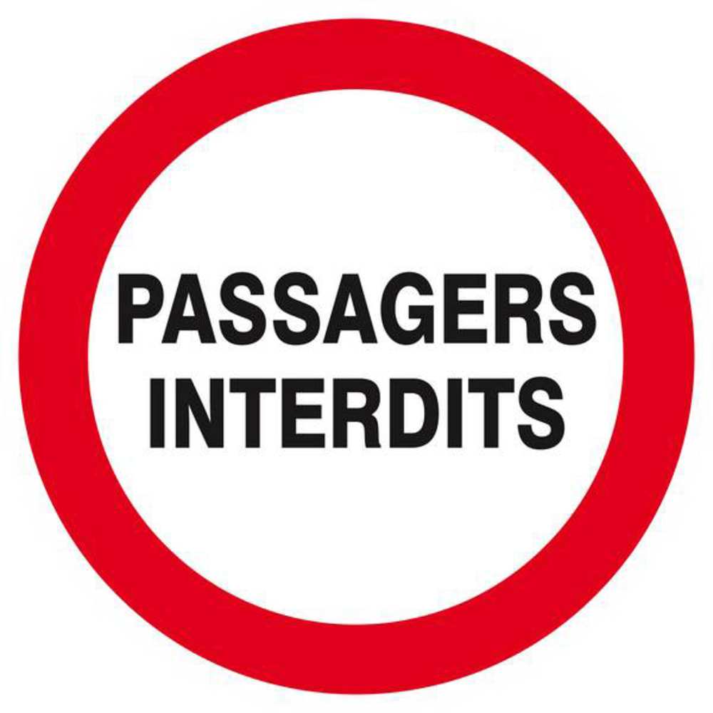 Panneau rigide PASSAGERS INTERDITS Ø180MM TALIAPLAST - 627235