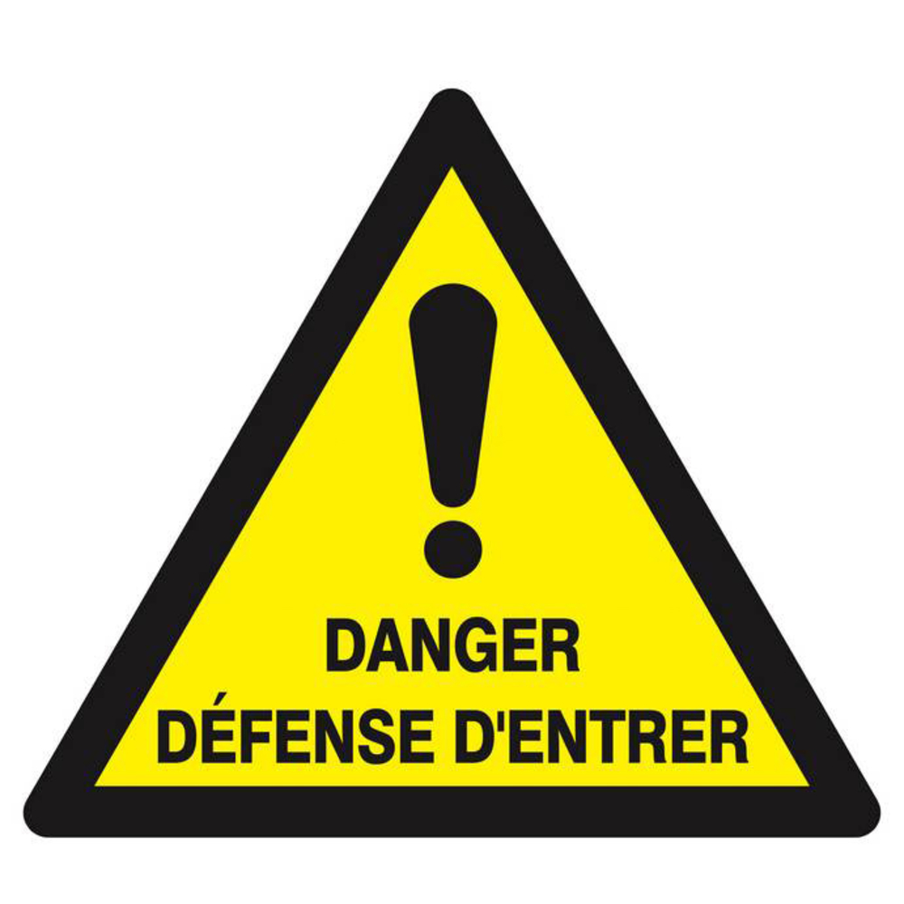 Panneau rigide DANGER DEFENSE D'ENTRER 300X300X300MM TALIAPLAST - 629332