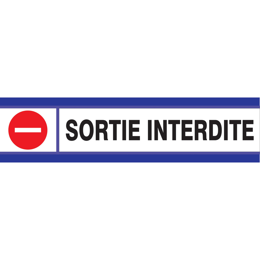 PANNEAU SORTIE INTERDITE D-SIGN 180X45MM TALIAPLAST - 630204