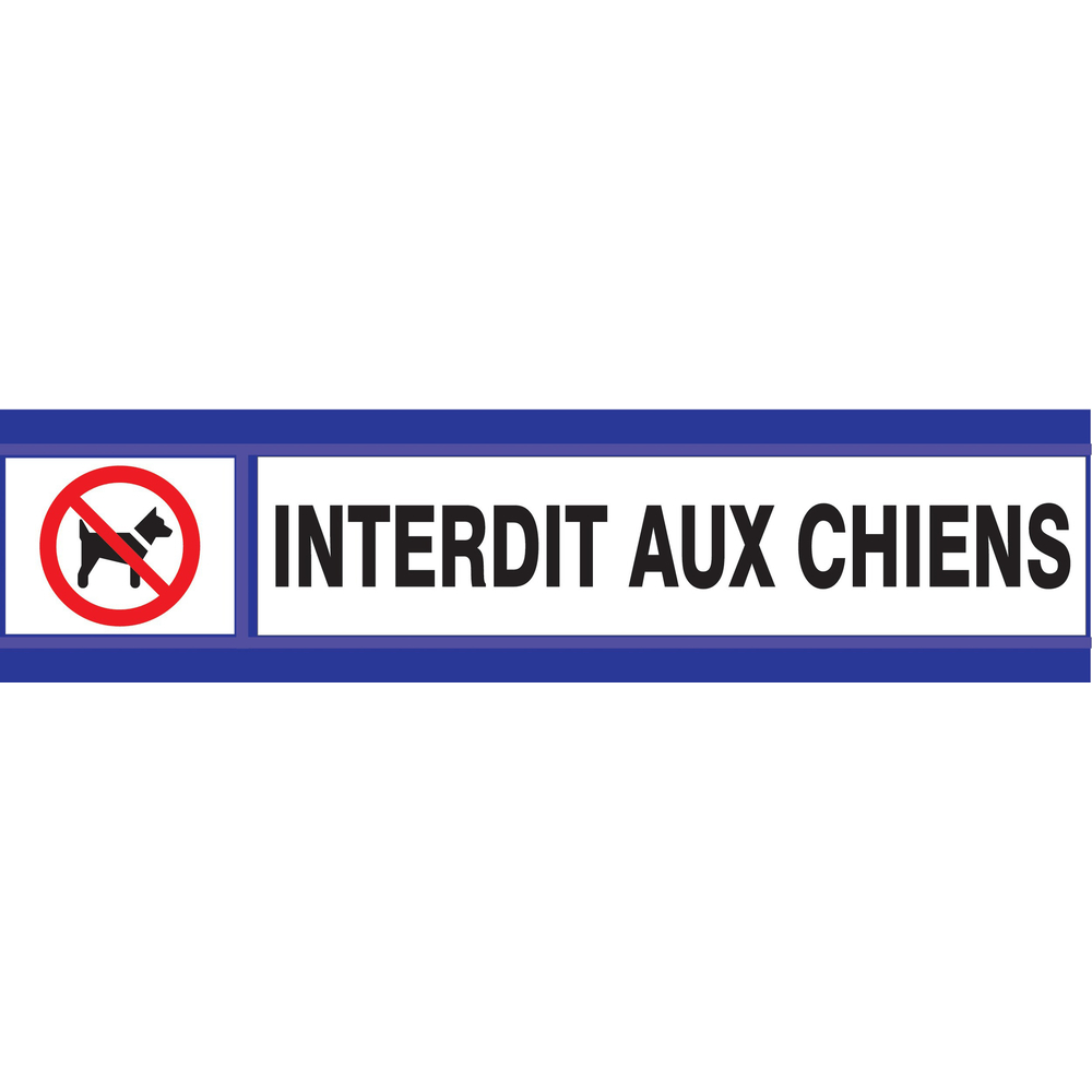 PANNEAU INTERDIT AUX CHIENS D-SIGN 180X45MM TALIAPLAST - 630205
