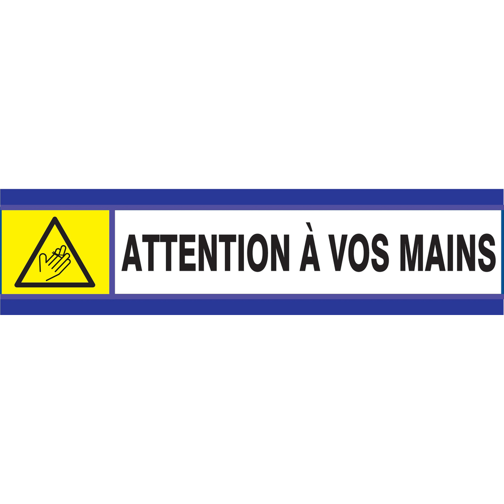 PANNEAU DANGER, ATTENTION A VOS MAINS D-SIGN 180X45MM TALIAPLAST - 630302
