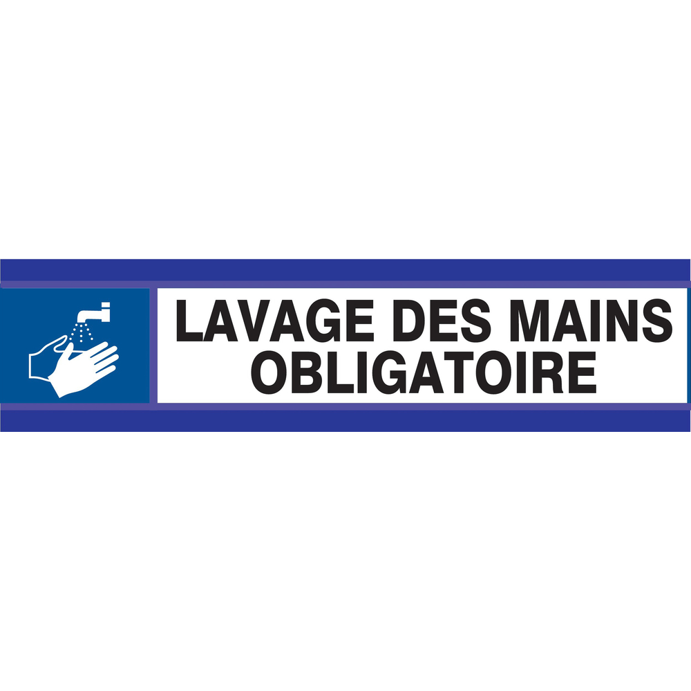 PANNEAU OBLIGATION DE SE LAVER LES MAINS D-SIGN 180X45MM TALIAPLAST - 630501