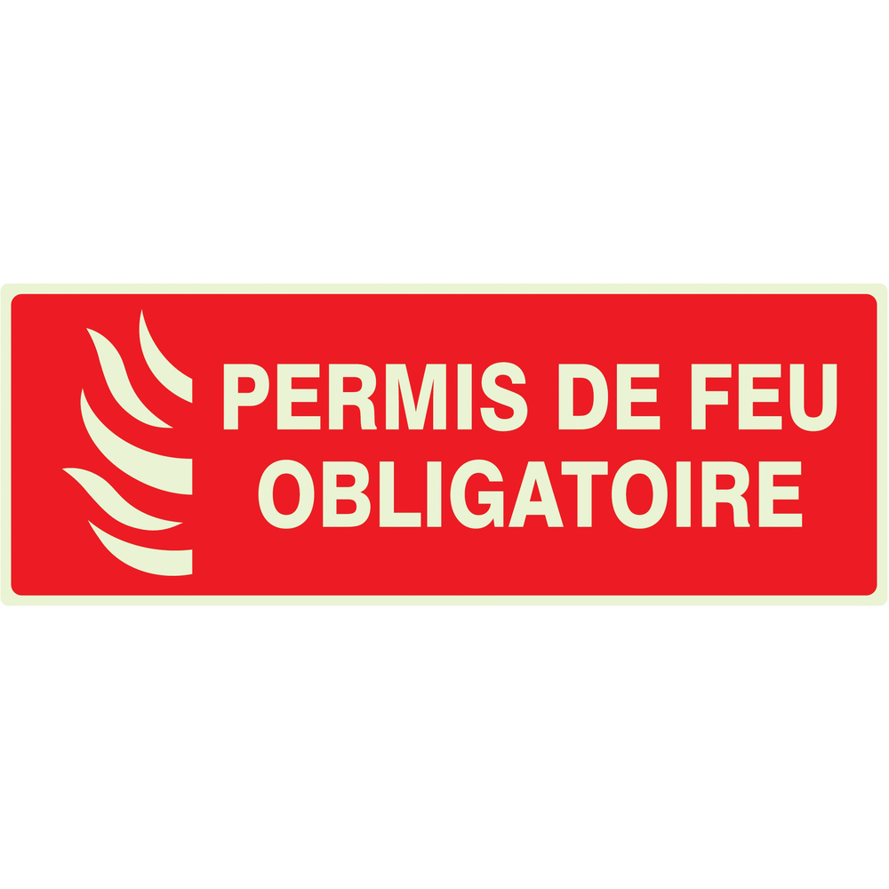 PANNEAU PERMIS DE FEU OBLIGATOIRE LUMINESCENT 330X120MM TALIAPLAST - 636119