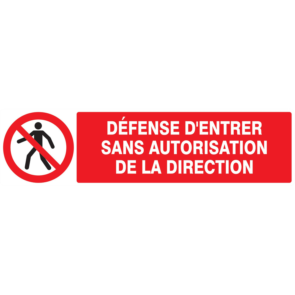 Panneau adhésif DEFENSE D'ENTRER SANS AUTORISATION DIRECTE 200X52MM TALIAPLAST - 720205