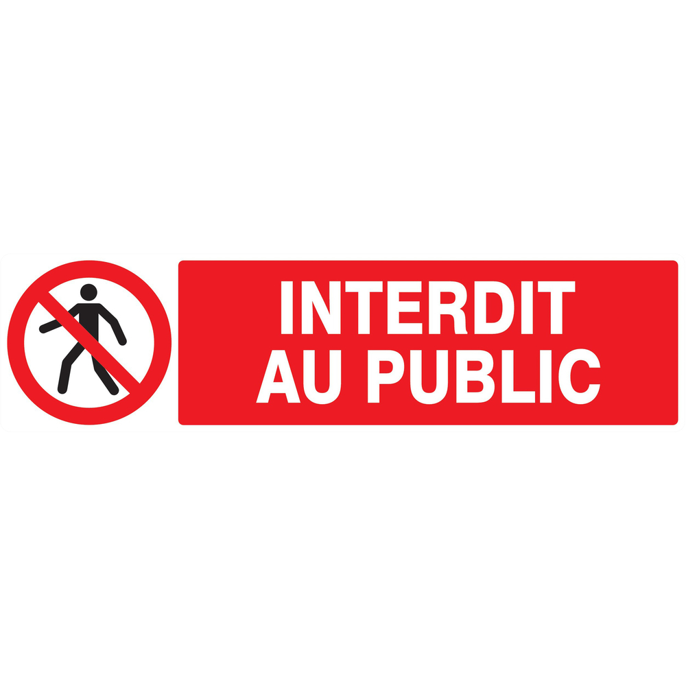 Panneau adhésif INTERDIT AU PUBLIC 200X52MM TALIAPLAST - 720208