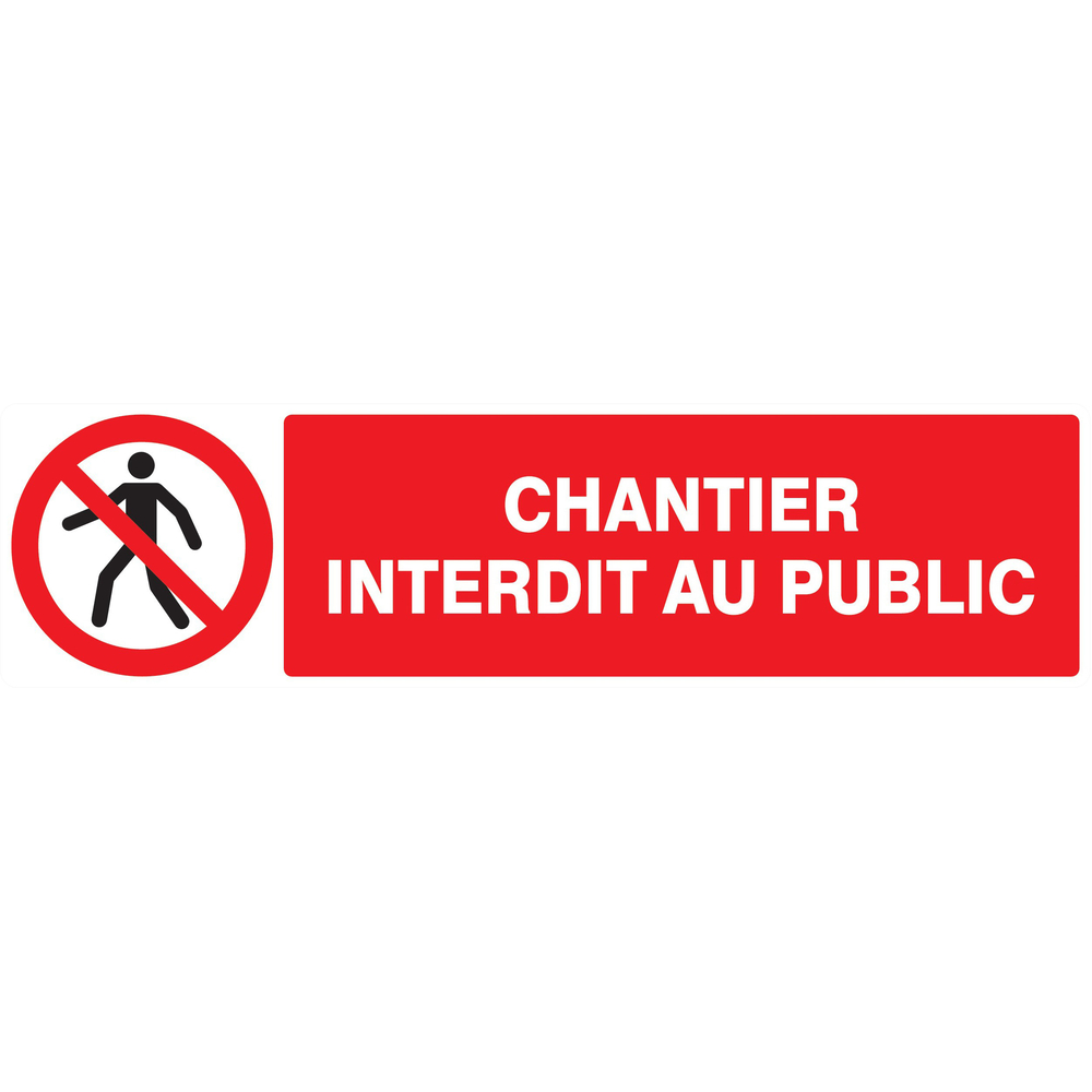 Panneau adhésif CHANTIER INTERDIT AU PUBLIC 200X52MM TALIAPLAST - 720209
