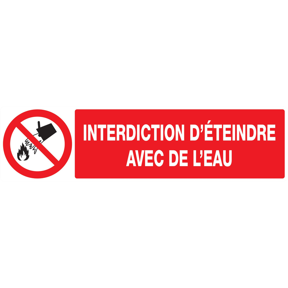 Panneau adhésif INTERDICTION D'ETEINDRE AVEC DE L'EAU 200X52MM TALIAPLAST - 720213