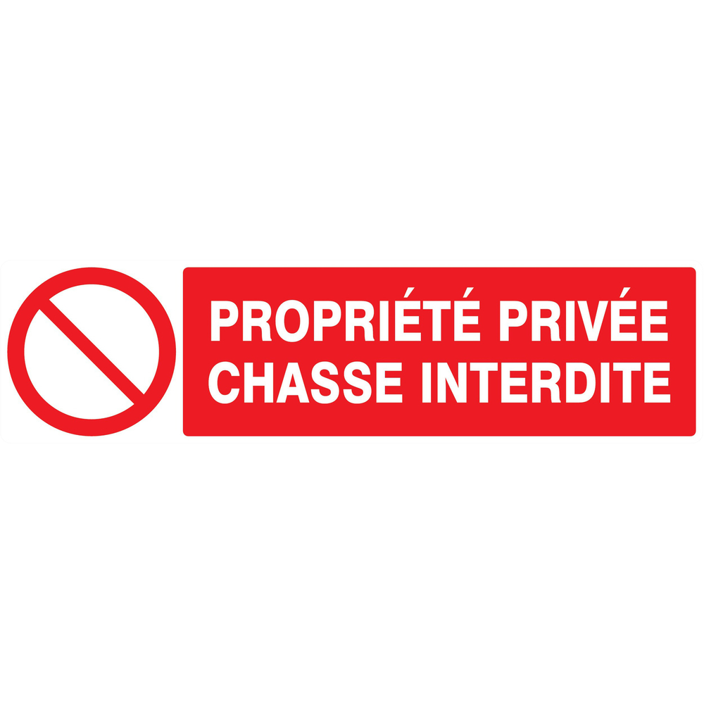 Panneau adhésif PROPRIETE PRIVEE CHASSE INTERDITE 200X52MM TALIAPLAST - 720216