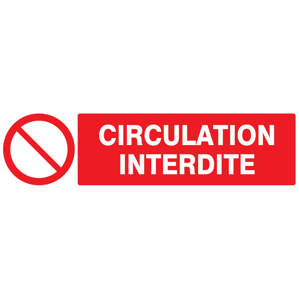 Panneau adhésif CIRCULATION INTERDITE 200X52MM TALIAPLAST - 720220