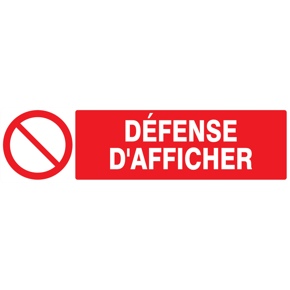 Panneau adhésif DEFENSE D'AFFICHER 200X52MM TALIAPLAST - 720222