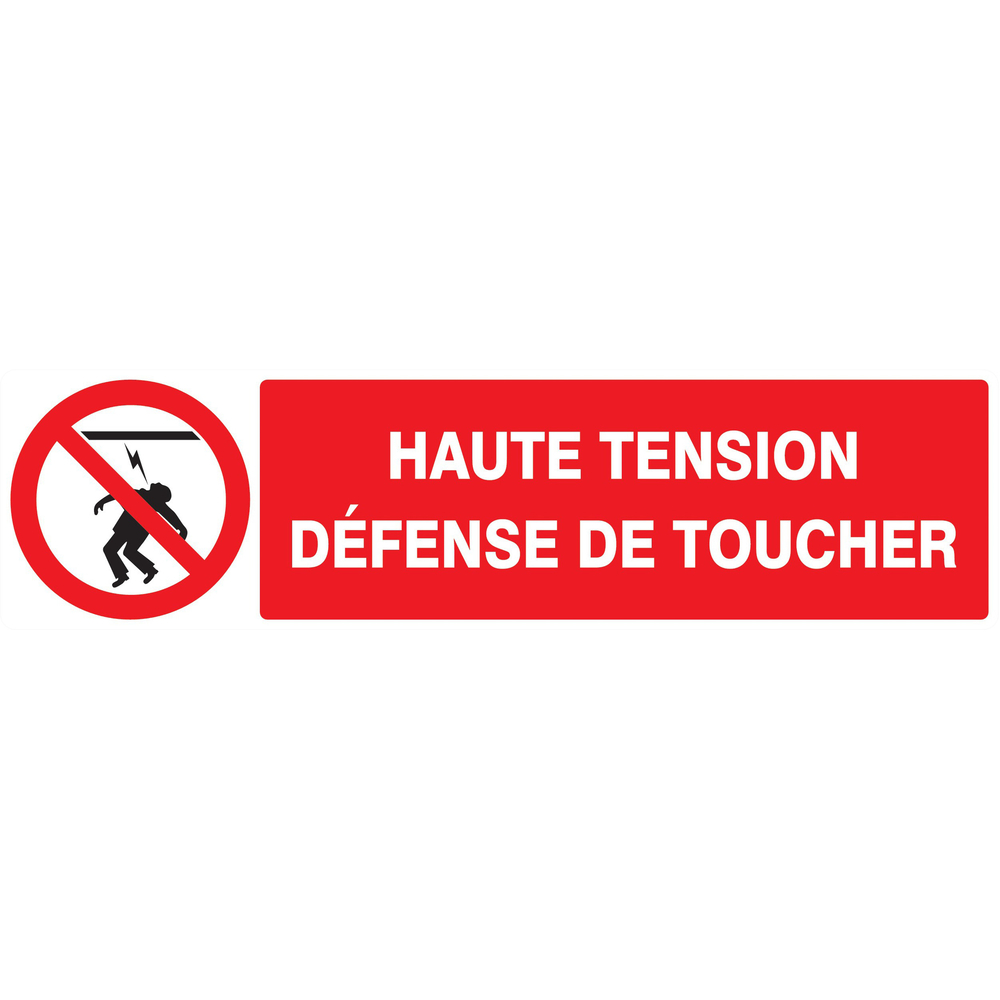 Panneau adhésif HAUTE TENSION DEFENSE DE TOUCHER 200X52MM TALIAPLAST - 720227