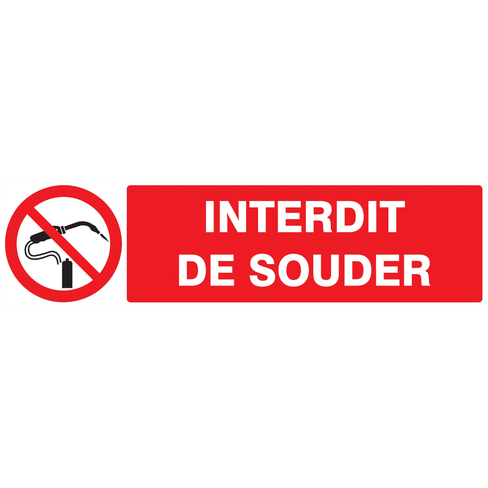 Panneau adhésif INTERDIT DE SOUDER 200X52MM TALIAPLAST - 720232