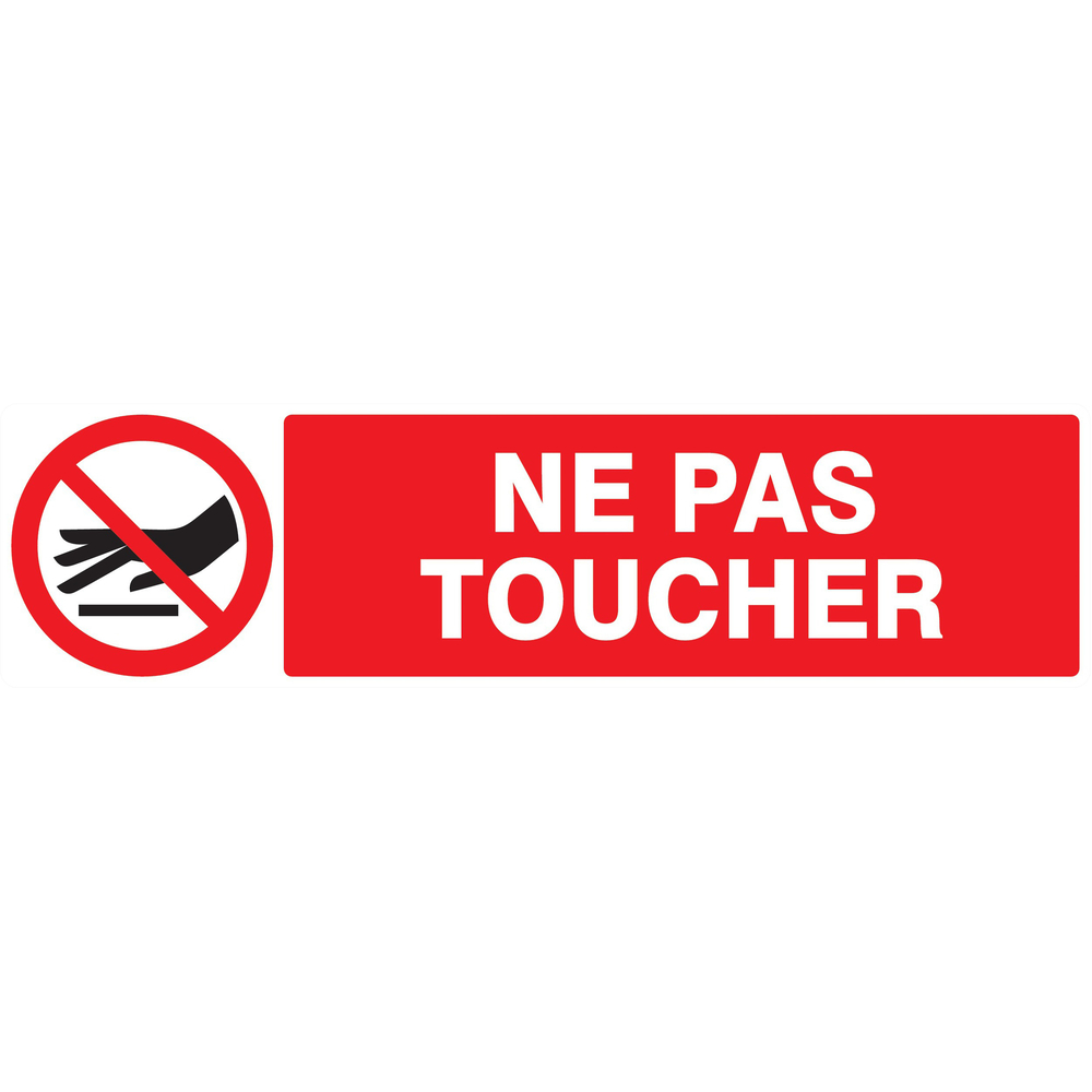 Panneau adhésif INTERDICTION DE TOUCHER 200X52MM TALIAPLAST - 720234