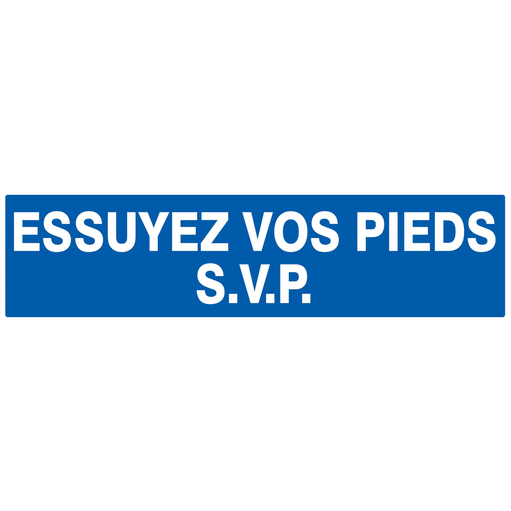 Panneau adhésif ESSUYEZ VOS PIEDS S.V.P 200X52MM TALIAPLAST - 720617