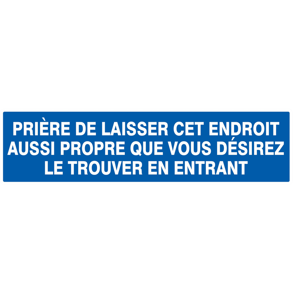 Panneau adhésif PRIERE DE LAISSER CET ENDROIT AUSSI PROPRE... 200x52mm TALIAPLAST - 720641