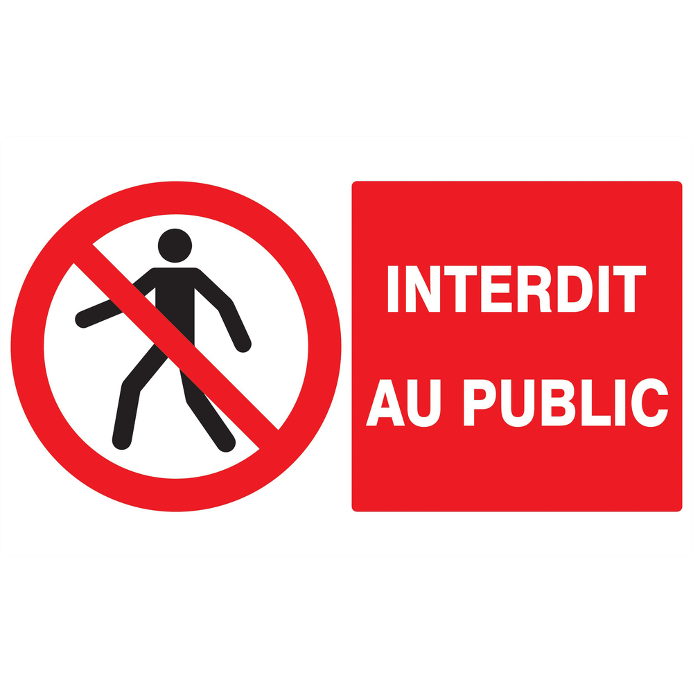 Panneau adhésif INTERDIT AU PUBLIC 330X200MM TALIAPLAST - 721208