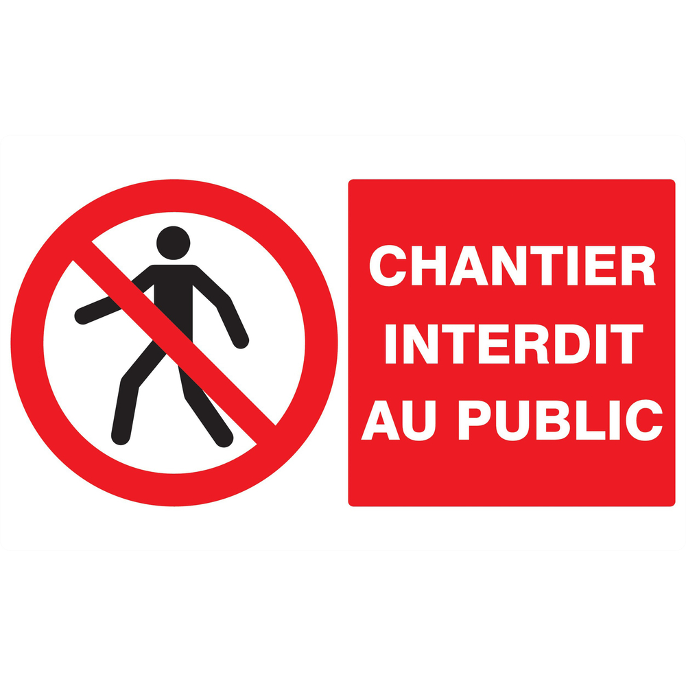 Panneau adhésif CHANTIER INTERDIT AU PUBLIC 330X200MM TALIAPLAST - 721209
