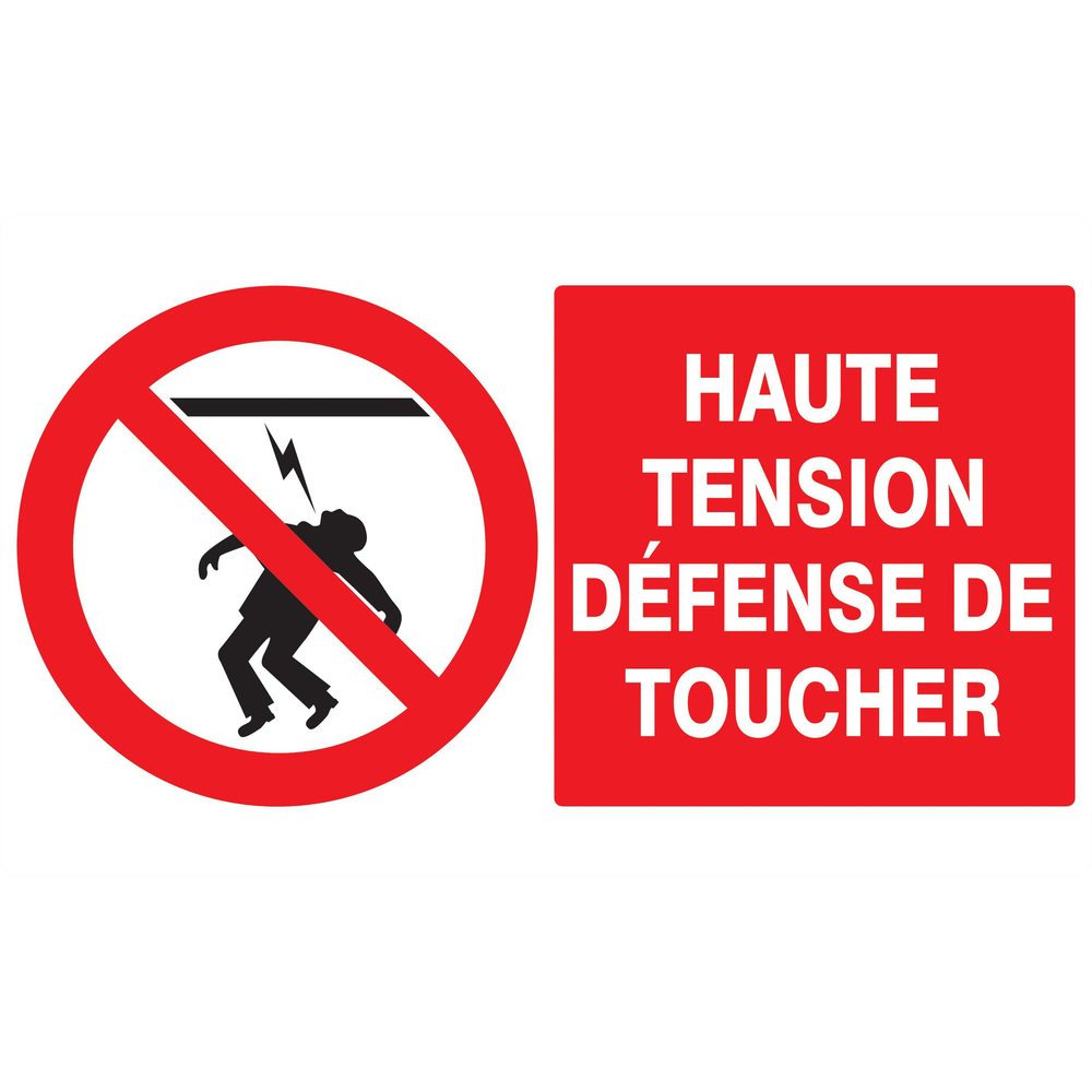 Panneau adhésif HAUTE TENSION DEFENSE DE TOUCHER 330X200MM TALIAPLAST - 721227