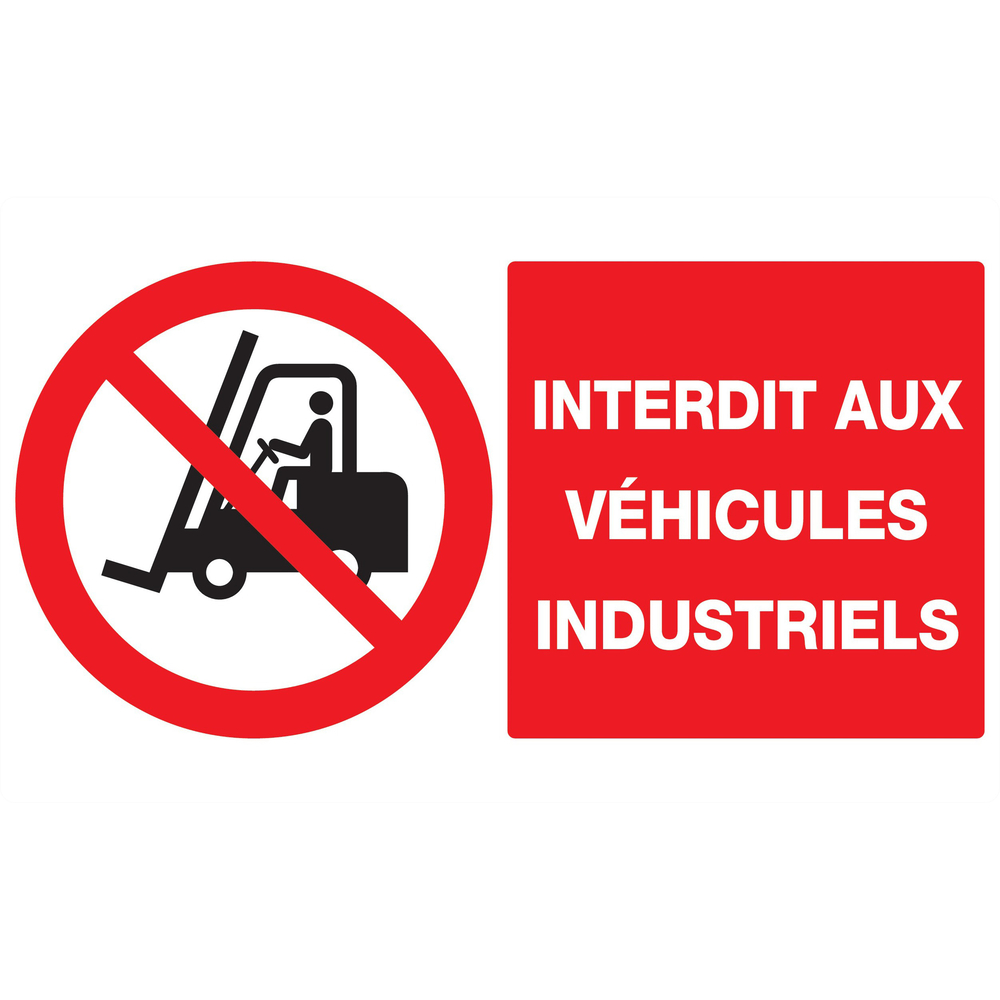 Panneau adhésif INTERDIT AUX VEHICULES INDUSTRIELS 330X200MM TALIAPLAST - 721228