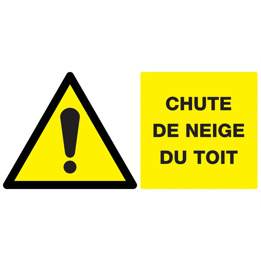 Panneau adhésif DANGER CHUTE DE NEIGE DU TOIT 330X200MM TALIAPLAST - 721320