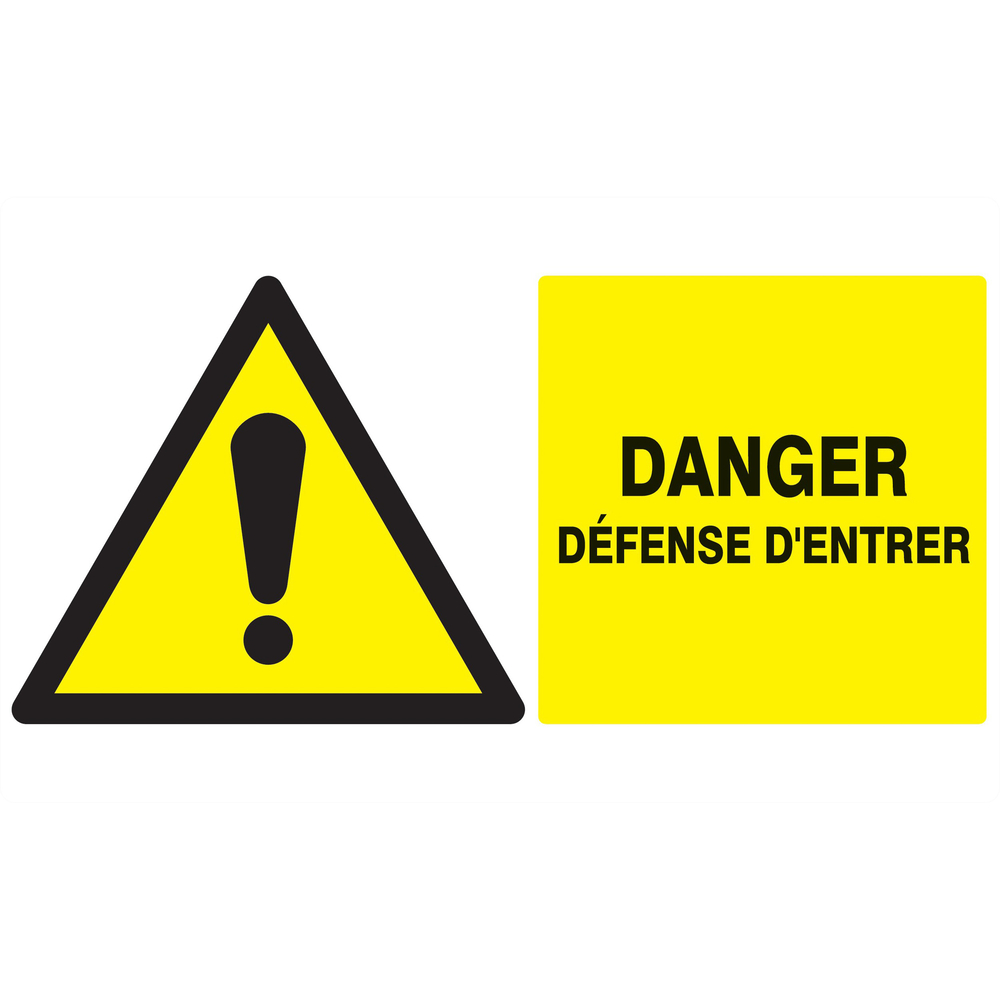 Panneau adhésif DANGER DEFENSE ENTRER 330X200MM TALIAPLAST - 721325
