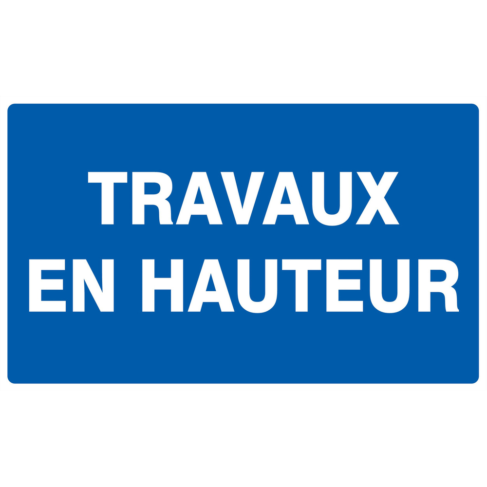 Panneau adhésif TRAVAUX EN HAUTEUR 330X200MM TALIAPLAST - 721650