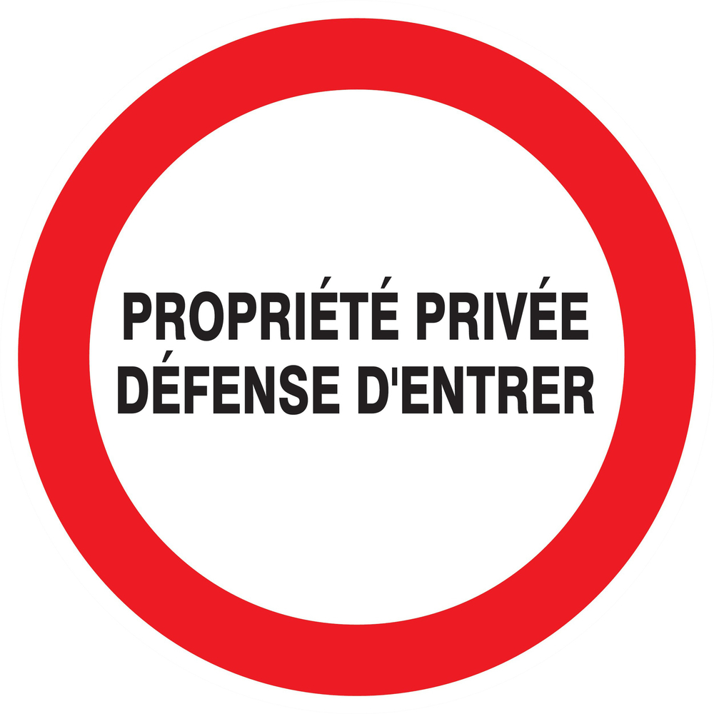 Panneau adhésif PROPRIETE PRIVEE DEFENSE D'ENTRER Ø300MM TALIAPLAST - 722202
