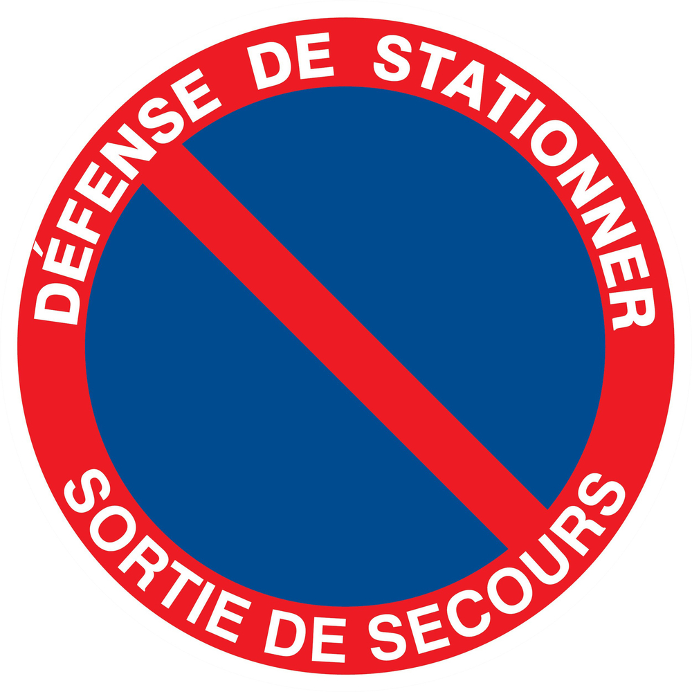 Panneau adhésif DEFENSE DE STATIONNER SORTIE DE SECOURS Ø300MM TALIAPLAST - 722212
