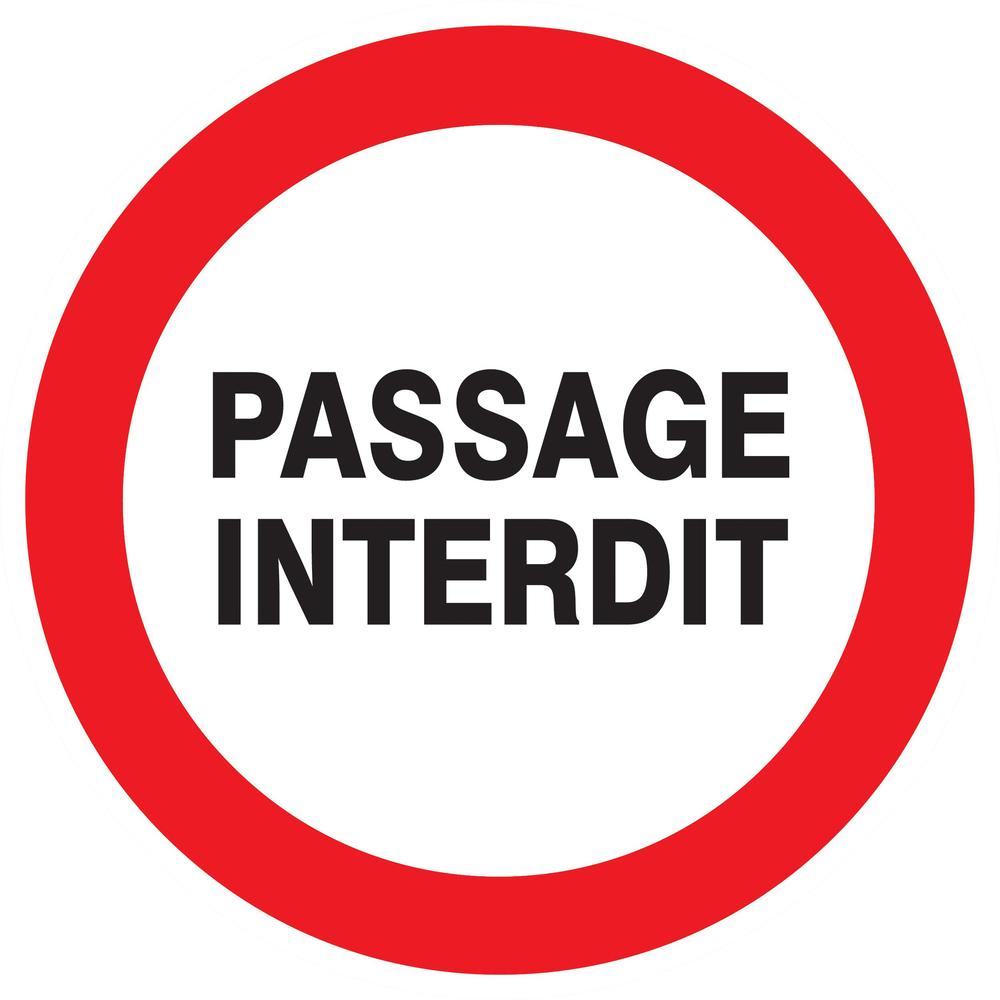 Panneau adhésif PASSAGE INTERDIT Ø300MM TALIAPLAST - 722219
