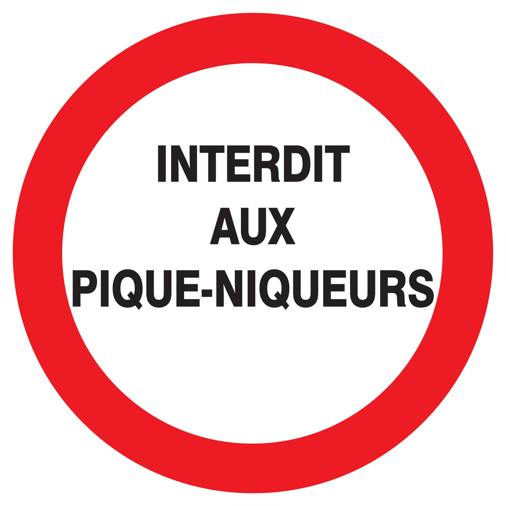 Panneau adhésif INTERDIT AUX PIQUE-NIQUEURS Ø300MM TALIAPLAST - 722226