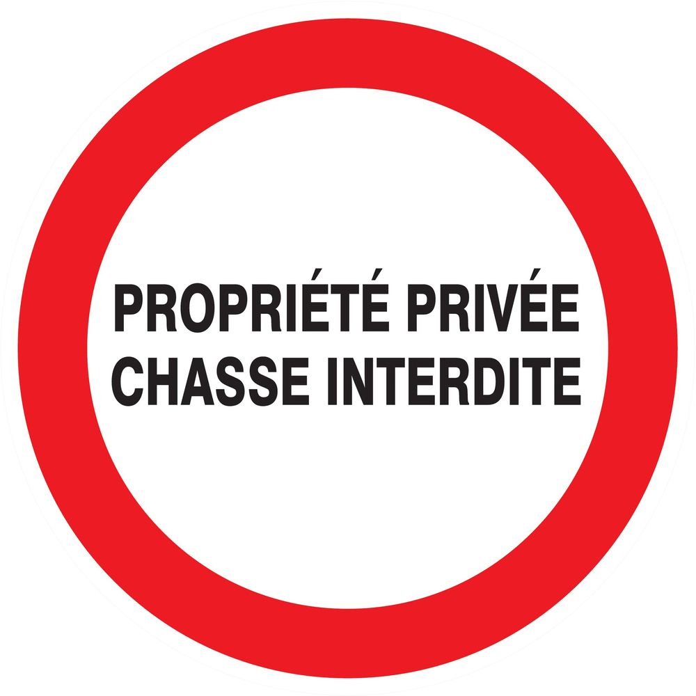 Panneau adhésif PROPRIETE PRIVEE CHASSE INTERDITE Ø300MM TALIAPLAST - 722233