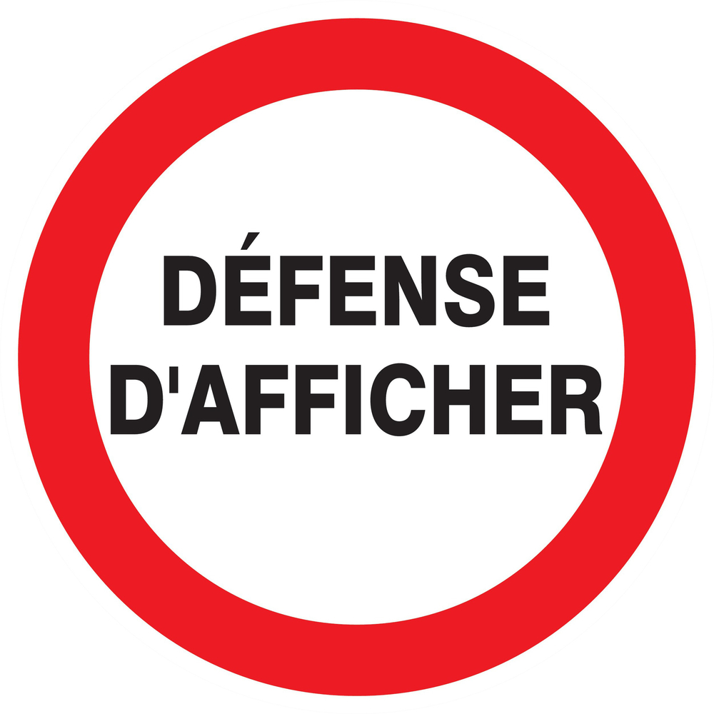 Panneau adhésif DEFENSE D'AFFICHER Ø300MM TALIAPLAST - 722238