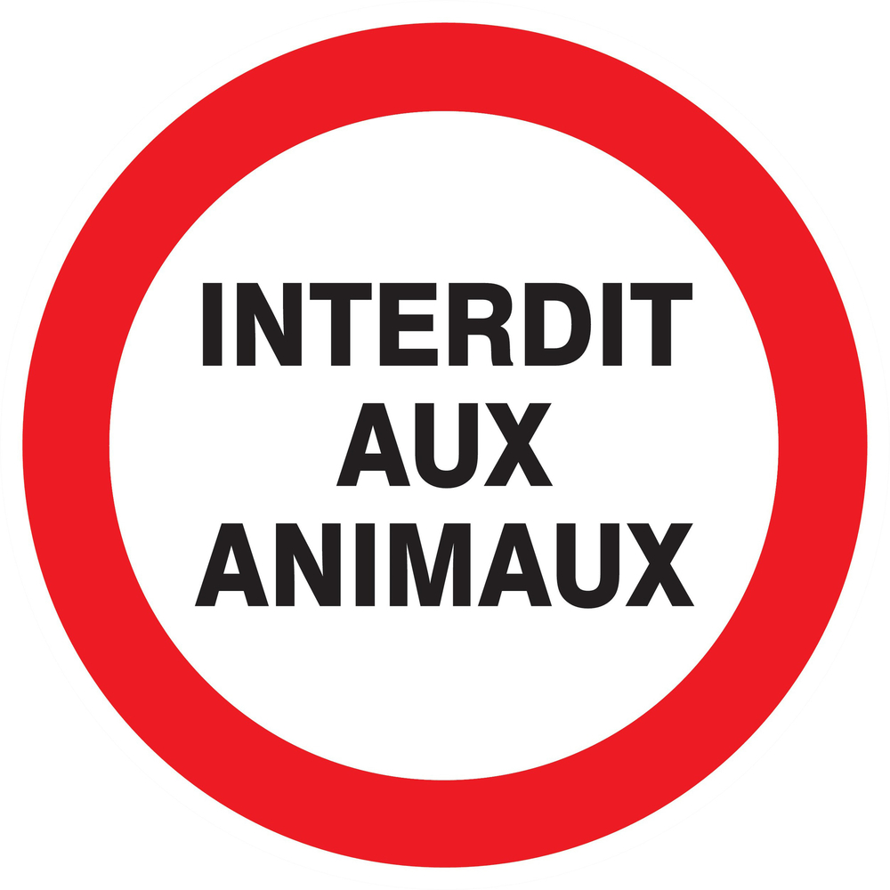 Panneau adhésif INTERDIT AUX ANIMAUX Ø300MM TALIAPLAST - 722258