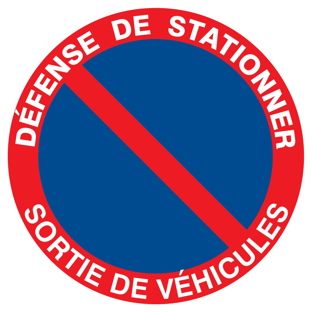 Panneau adhésif DEFENSE DE STATIONNER SORTIE DE VEHICULES Ø420MM TALIAPLAST - 723209
