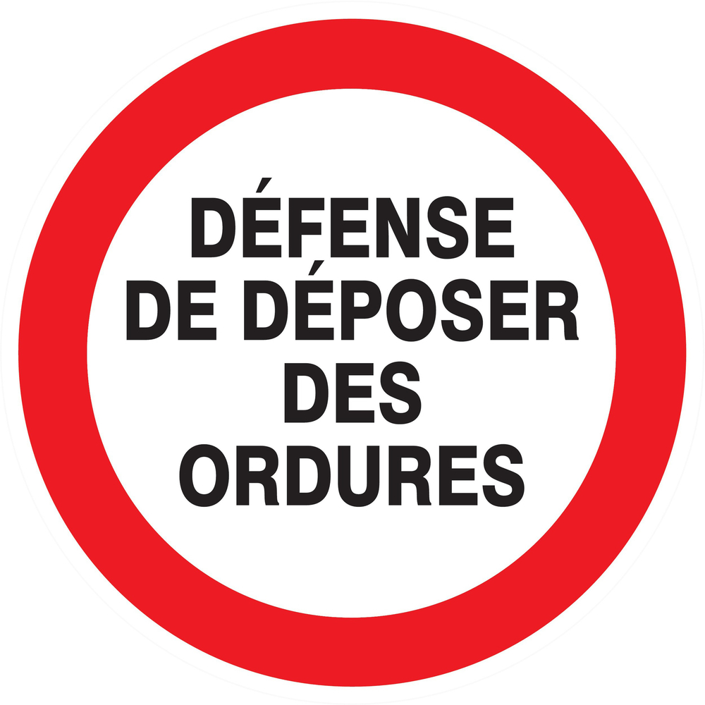 Panneau d'interdiction DIAM 420 ADHESIF Defense de deposer des ordures d.420mm TALIAPLAST - 723216