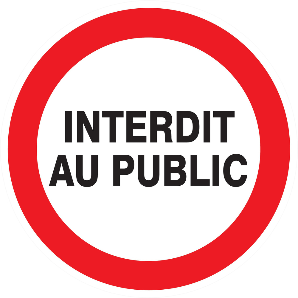 Panneau adhésif INTERDIT AU PUBLIC Ø420MM TALIAPLAST - 723217
