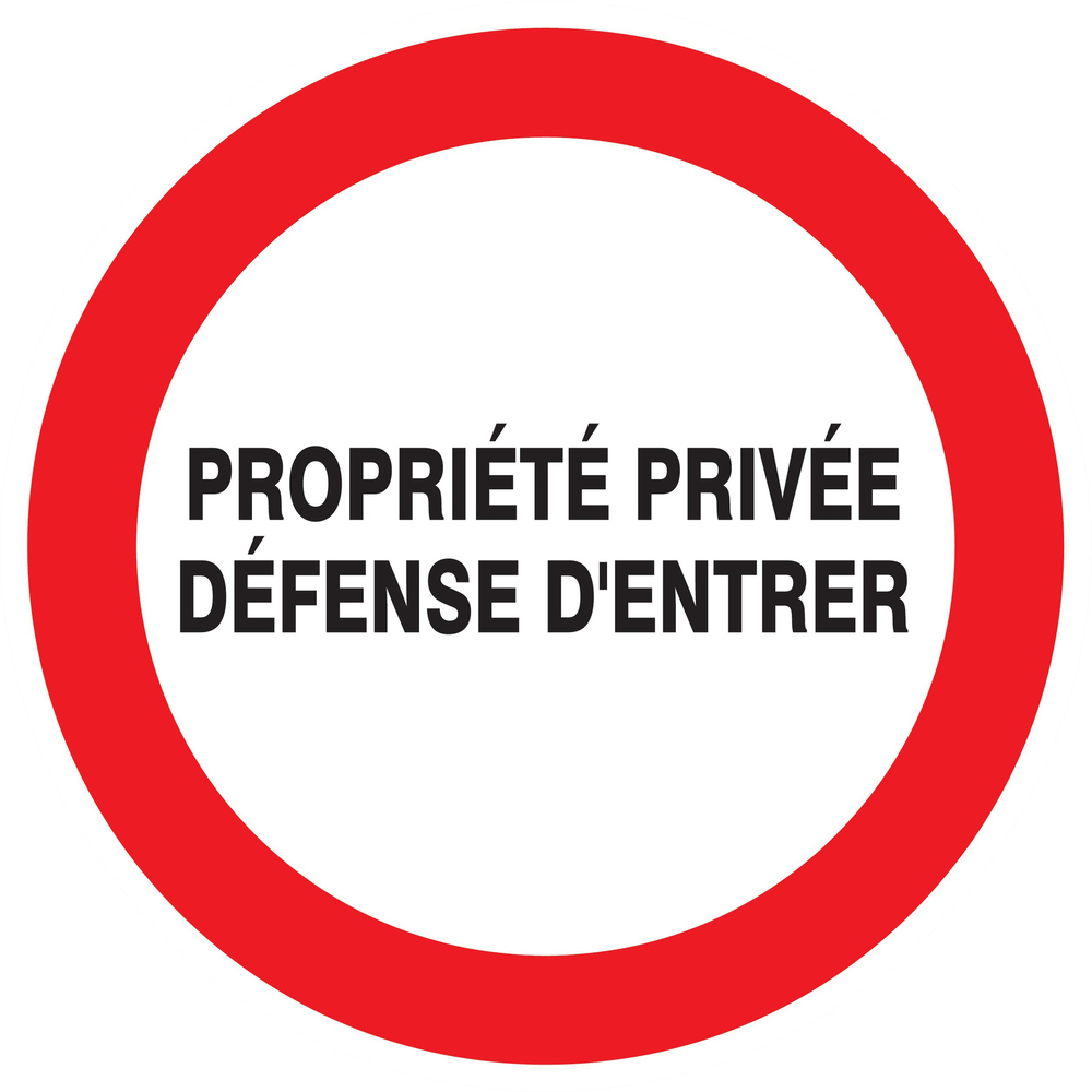 Panneau adhésif PROPRIETE PRIVEE DEFENSE D'ENTRER Ø420MM TALIAPLAST - 723220