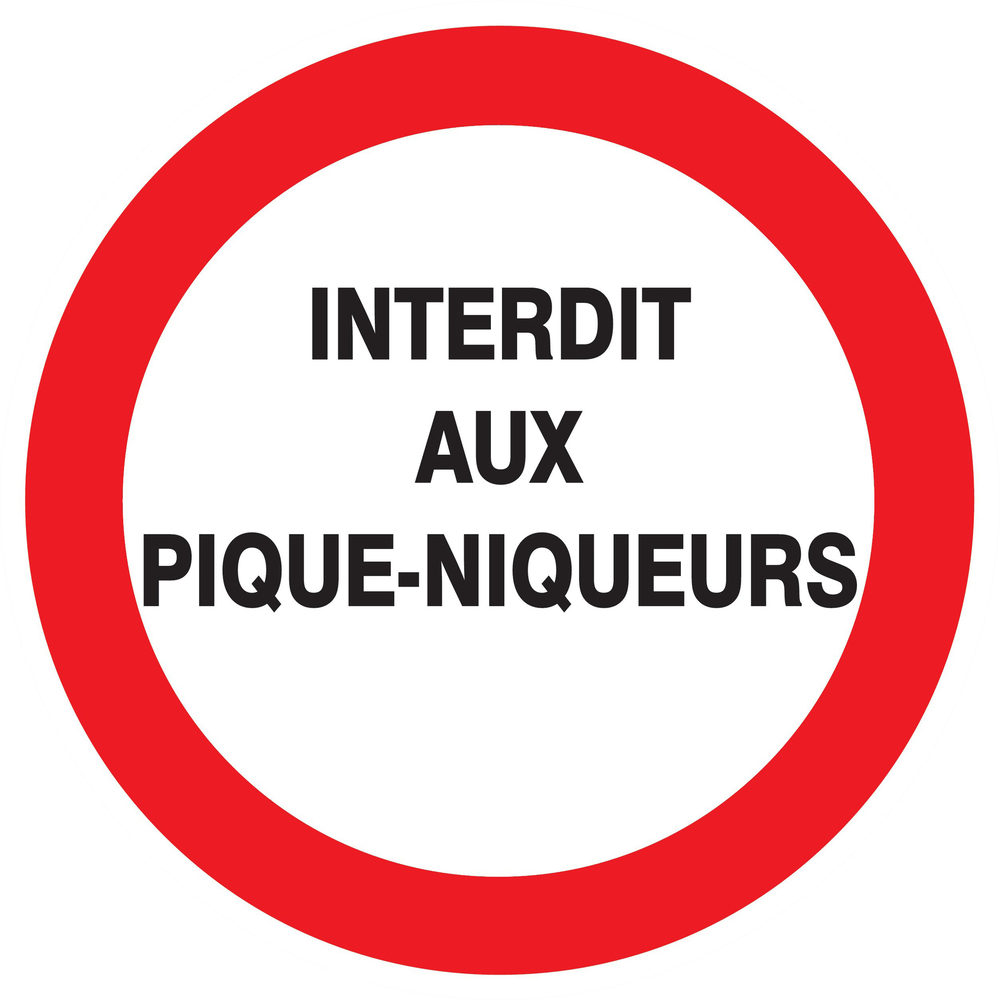 Panneau adhésif INTERDIT AUX PIQUE-NIQUEURS Ø420MM TALIAPLAST - 723227