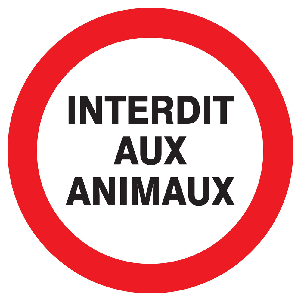 Panneau adhésif INTERDIT AUX ANIMAUX Ø420MM TALIAPLAST - 723228
