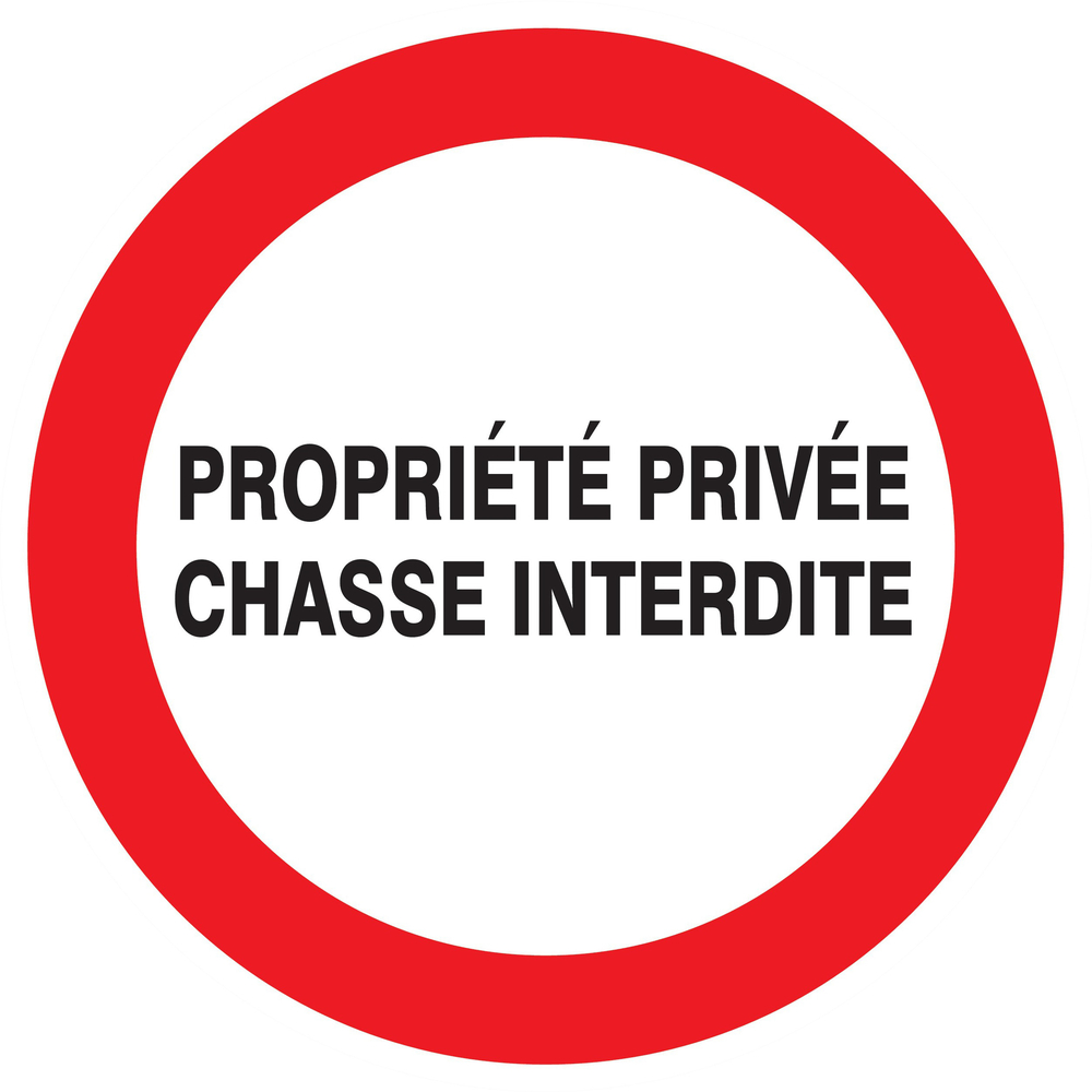 Panneau adhésif PROPRIETE PRIVEE CHASSE INTERDITE Ø420MM TALIAPLAST - 723234