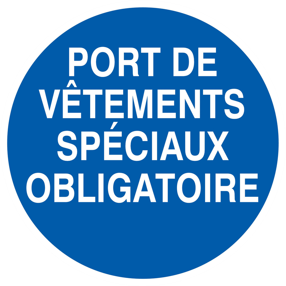 PANNEAU PORT DE VETEMENTS SPECIAUX OBLIGATOIRE Ø420MM TALIAPLAST - 723528